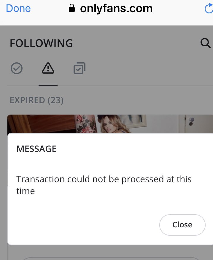 OnlyFans 'OnlyFans Transaction Could Not Be Processed at This Time' error